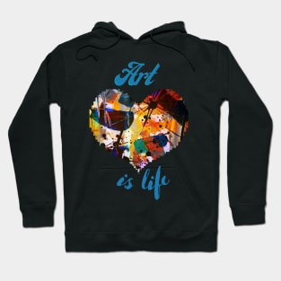 Art is Life Hoodie